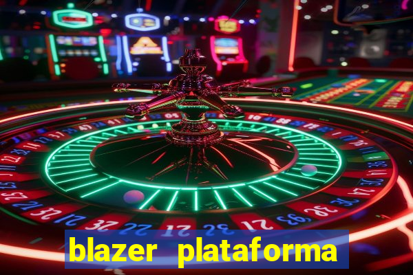 blazer plataforma de jogos